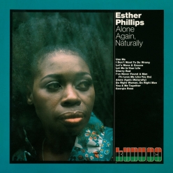 Esther Phillips - Alone Again Naturally